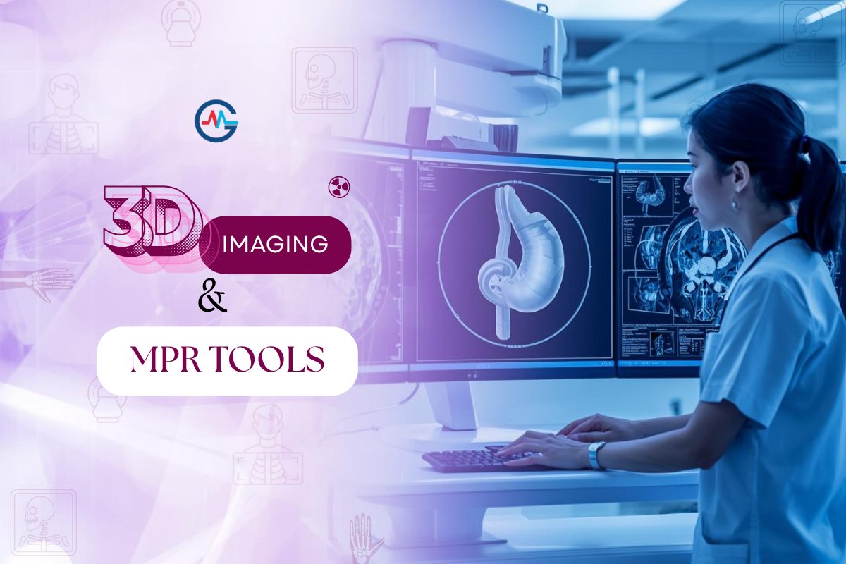 How 3D Imaging & MPR Tools Enhance Diagnostic Accuracy